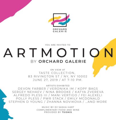 ARTMOTION by Orchard Galerie at Taste Collection New York – A New Platform for Connecting Artists with Their Audiences